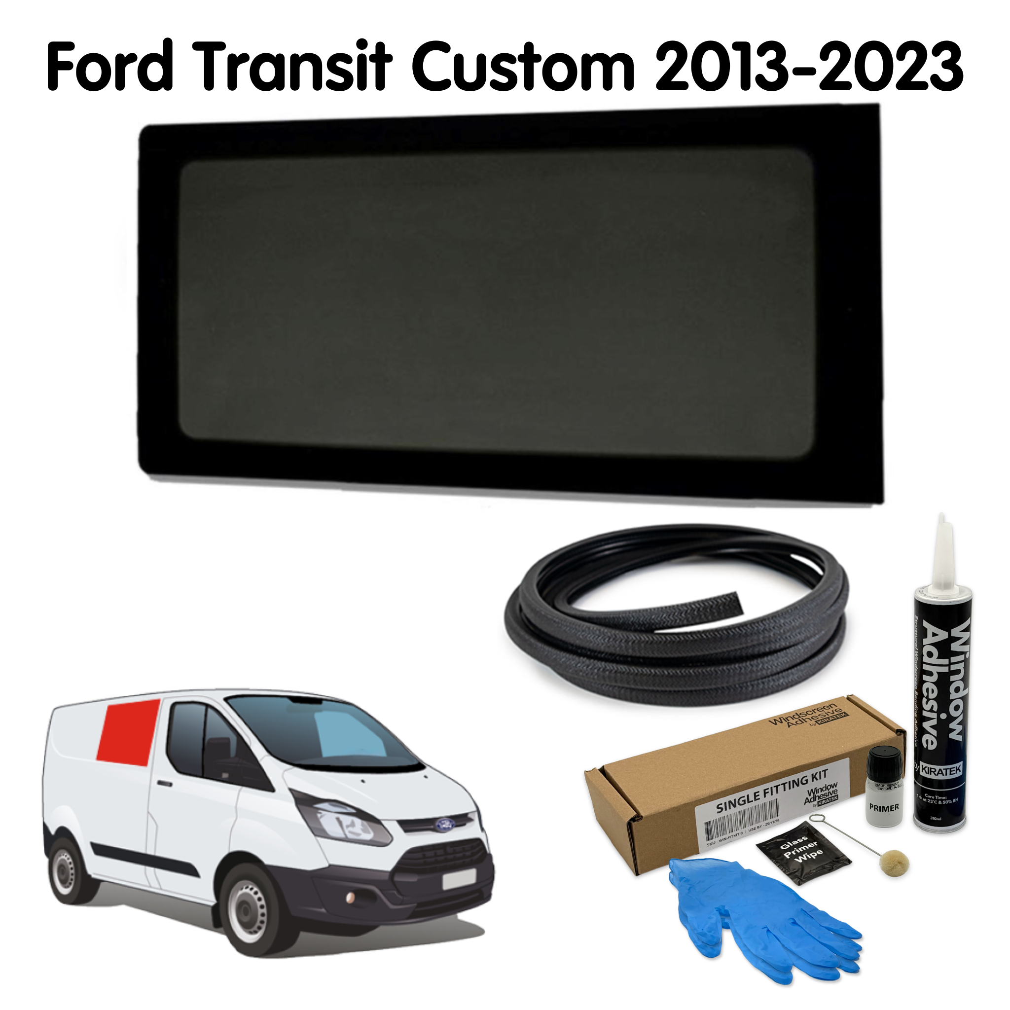 Right Fixed Window (Non-sliding Door) + Fitting Kit for Ford Transit Custom 1st Gen V362 (2013-2023)