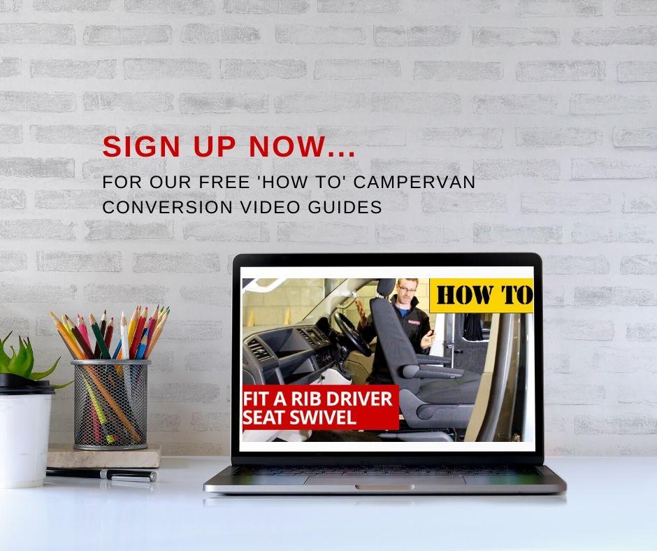 Sign up for Kiravans 'How To' Campervan Conversion Video Guides