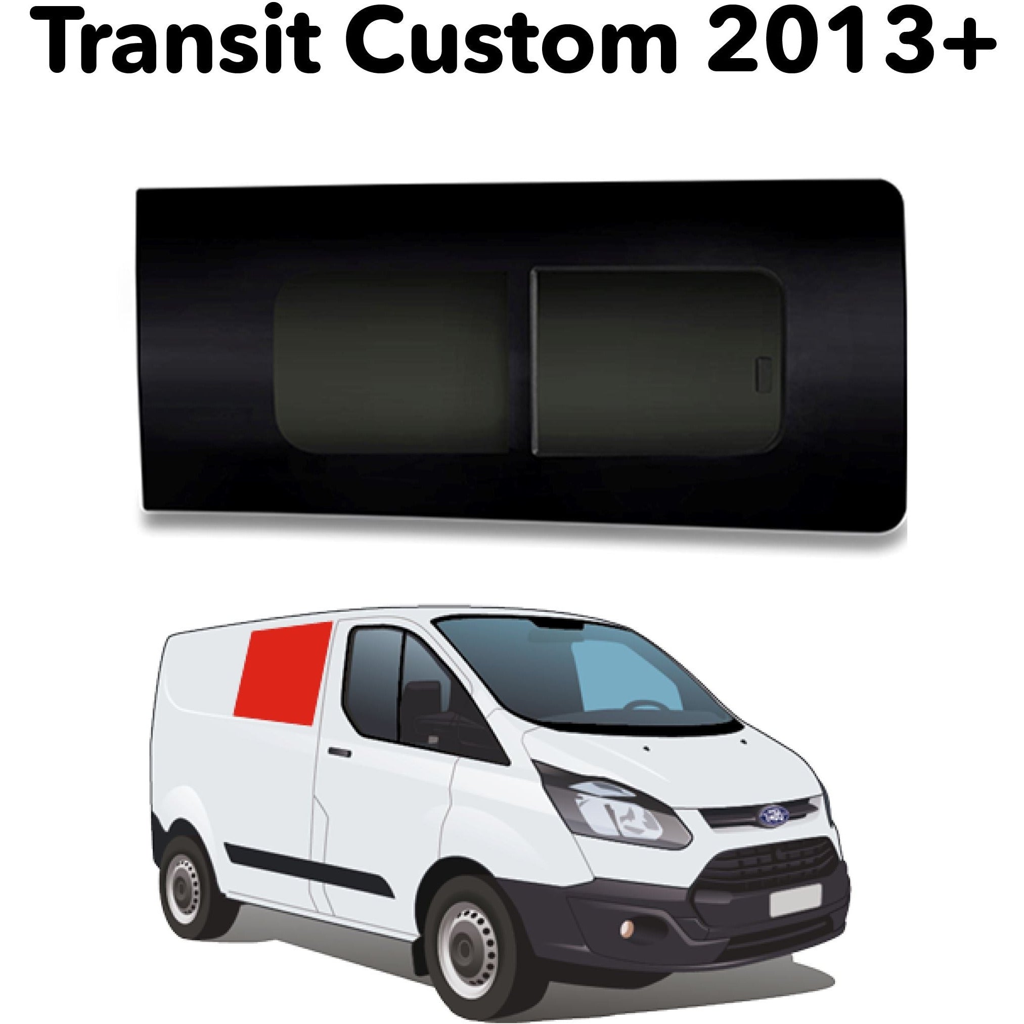 Right Opening Window Ford Transit Custom 2013+ - Non-sliding door Camper Glass by Kiravans 