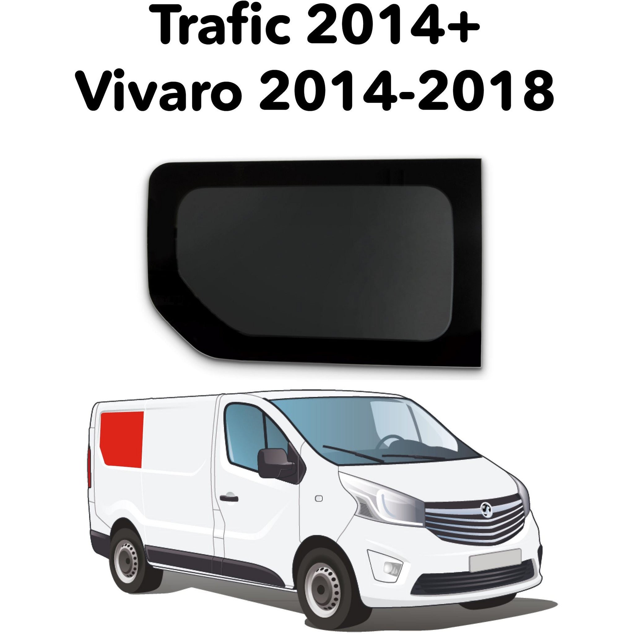 Right Rear Quarter Window Trafic/Vivaro 2014-2018 Camper Glass by Kiravans 